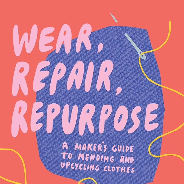 Wear, Repair, Repurpose cover